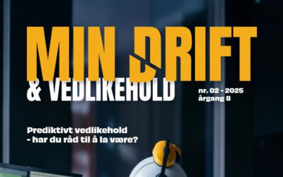 Nytt nummer av Min Drift & Vedlikehold – mai 2025